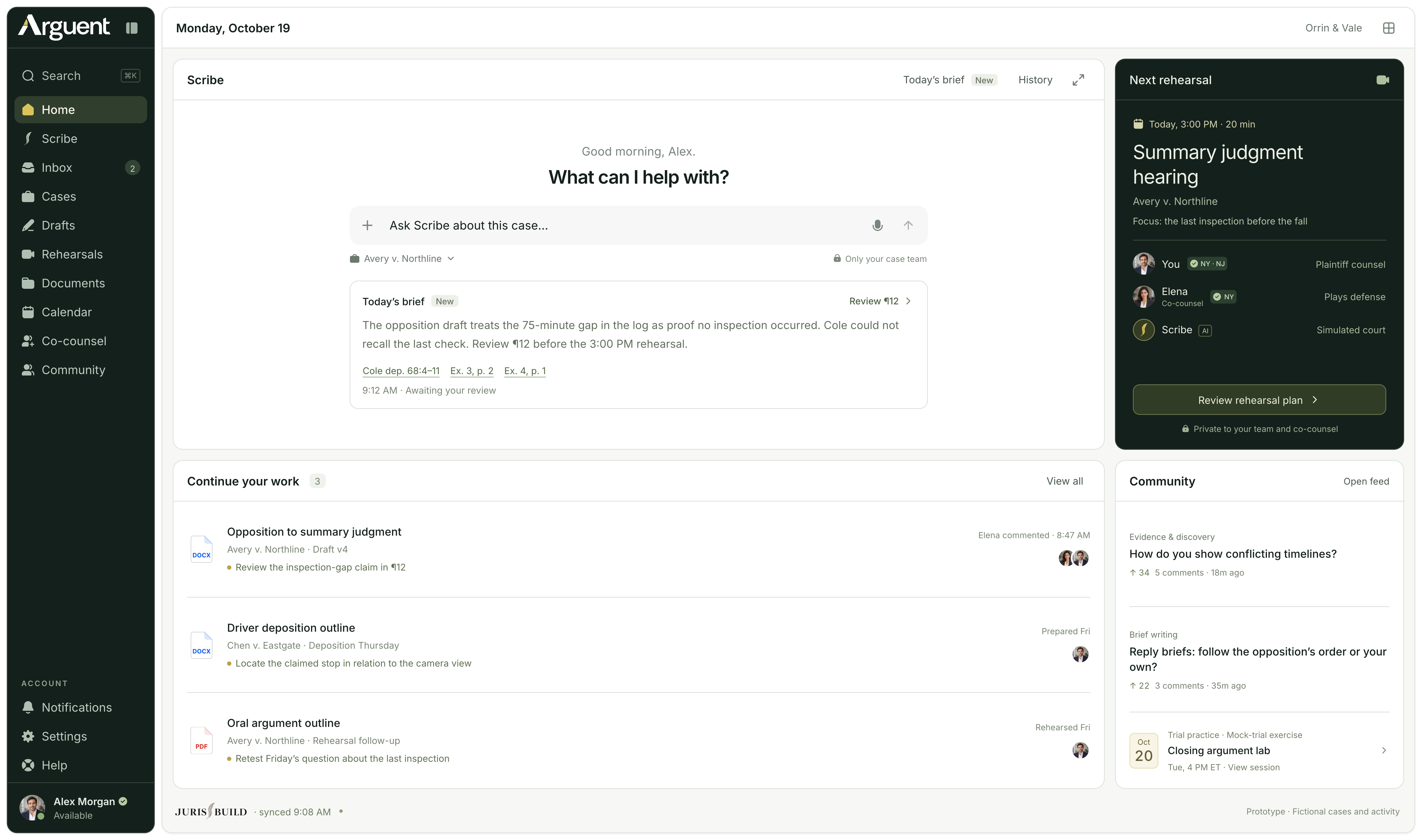 Arguent’s desktop workspace: Scribe helps review a source-linked draft, alongside a private rehearsal with co-counsel and the next documents to work on. All content is fictional.